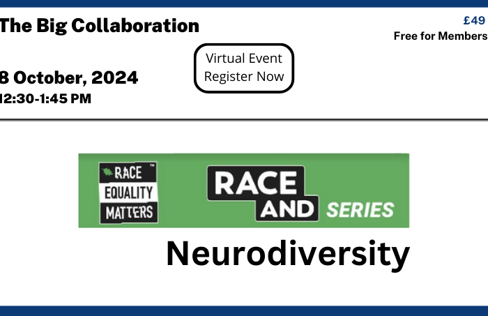 The Big Collaboration Race And Neurodiversity